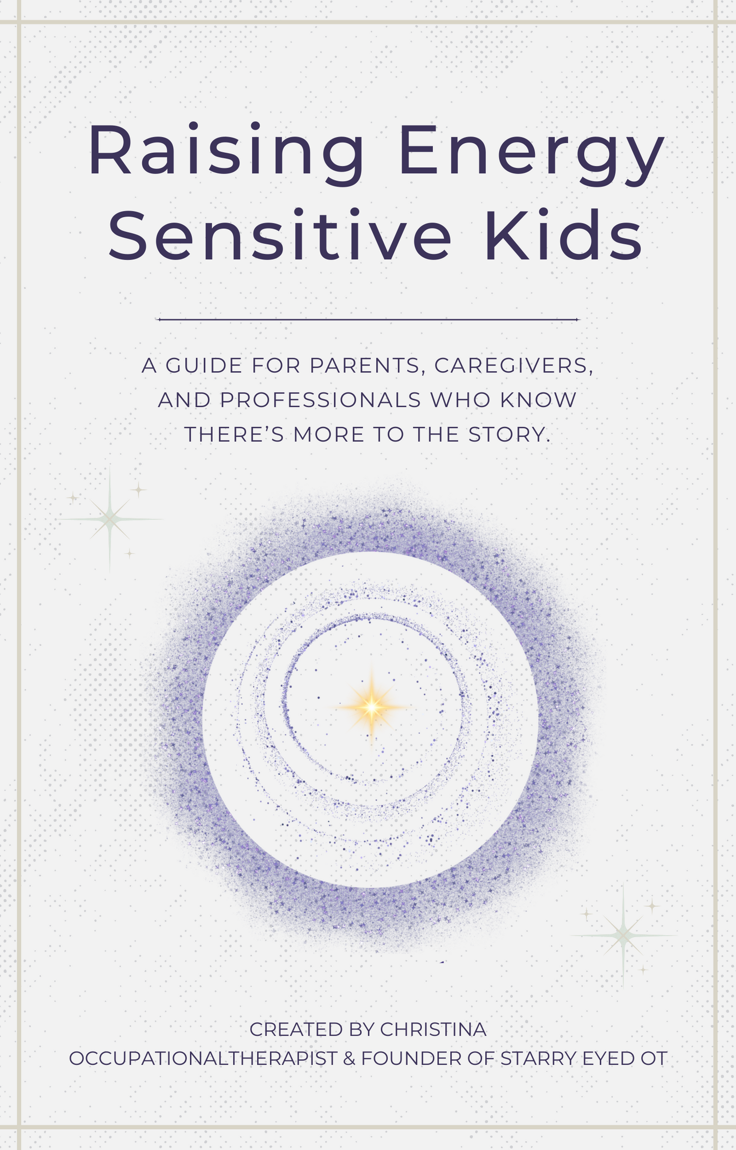 Raising Energy Sensitive Kids E-Guide